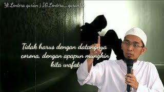 Ceramah singkat | Kematian | Story WA..
