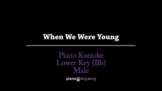 When We Were Young (LOWER KEY KARAOKE PIANO COVER) - Adele