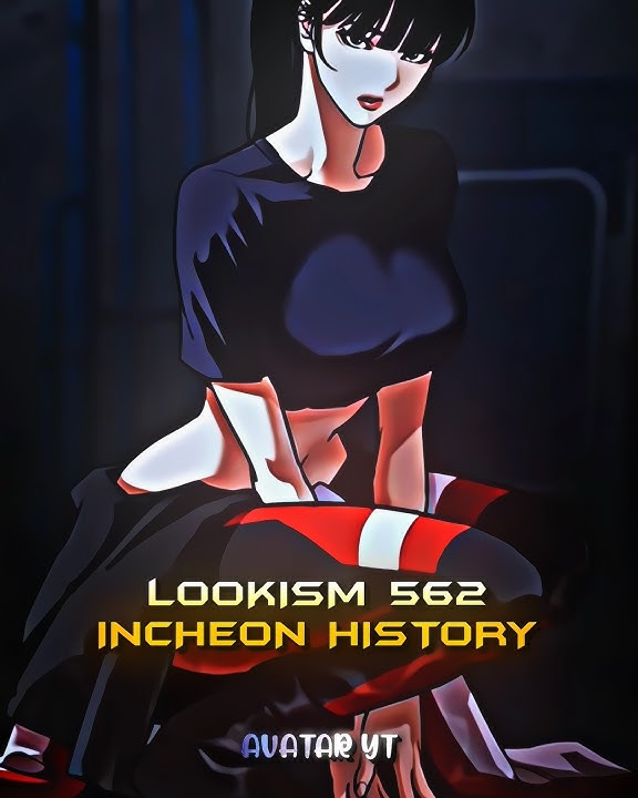 Lookism 562 I INCHEON HISTORY #lookism #lookismreact #fyp #shorts