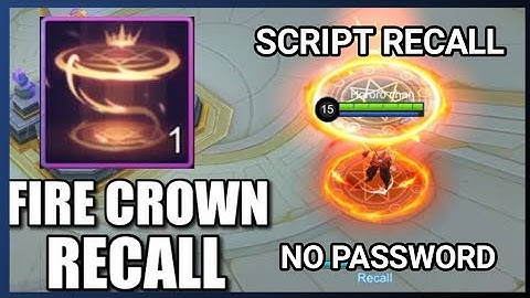 NEW FIRE CROWN RECALL 🔥 : FREE RECALL : SCRIPT RECALL 2020 . NO PASSWORD ❤️.