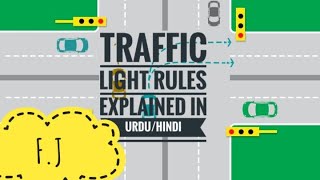 Learn traffic lights  🚥 rules in english and Urdu |Hindi | Traffic Lights explained by Faro Junejo