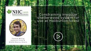 Constraining Irregular Shelterwood System for use at Haliburton Forest