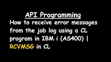 RCVMSG in CL || How to receive error messages from the job log using a CL program