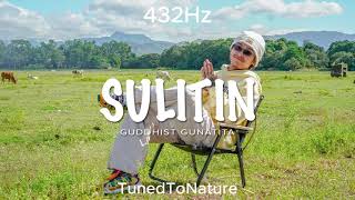 Guddhist Gunatita - Sulitin (432Hz)