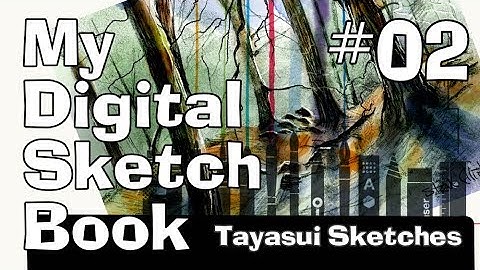 Using the apple pencil  with Tayasui Sketches - My Digital Sketchbook  #2