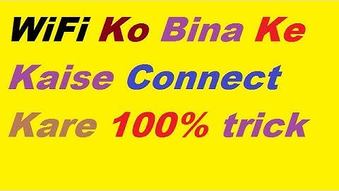 How to Connect WIFI Without Password - 100% Working