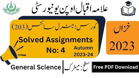 AIOU Code 203 Solved Assignments No. 4 Autumn 2023 | General Science | Matric