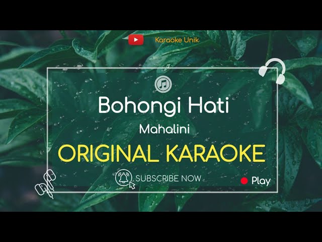 Mahalini - Bohongi Hati Karaoke class=