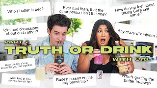 TRUTH OR DRINK - Our 4 Year Anniversary *PART 2*