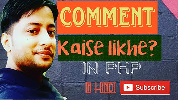 || COMMENTS IN PHP (IN HINDI) || SINGLE LINE COMMENT || MULTI LINE COMMENT || #MKumar #MsirG