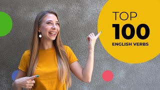 100 cele mai populare VERBE în Limba Engleză [regulate/neregulate]