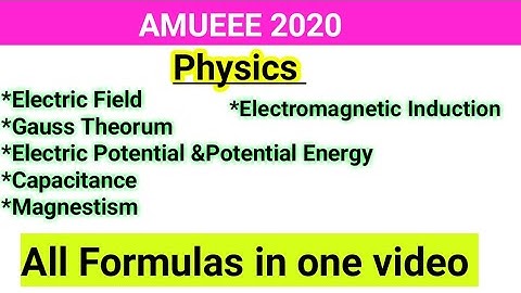 AMUEEE 2020: Physics all formulas