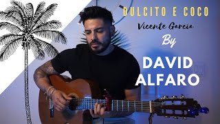 Dulcito e Coco (Cover) David Alfaro