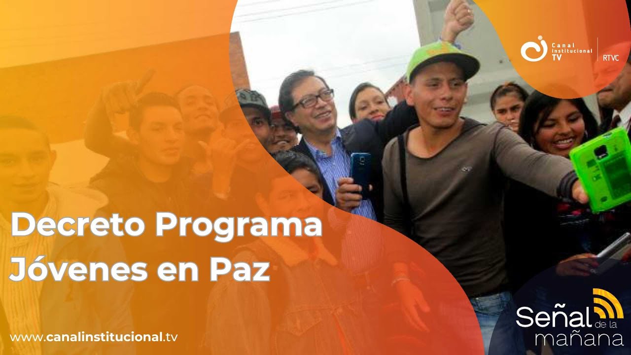 Firmado programa Jóvenes en Paz| Señal de la Mañana - YouTube