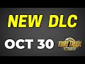 NEW ETS2 DLC will Release TOMORROW Oct 30! ● Officially Announced Release Date | TIRSAN Trailers DLC