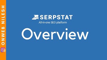 SERPSTAT Overview - All in One SEO Platform - Best SEO Tools No One Know About It - Part 1