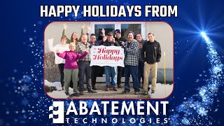 Happy Holidays From Abatement Technologies
