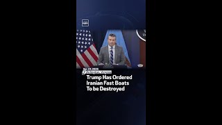 Trump Has Ordered Iranian Fast Boats To be Destroyed
