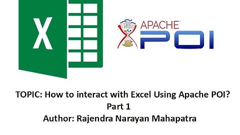How to interact with Excel using Apache POI? | Part 1