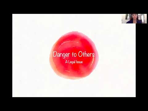 Danger To Others - Tarasoff Duty
