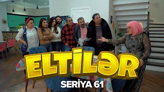 Eltilər | 61-ci seriya - Kasıb Xatun