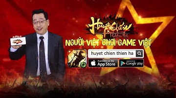 [SohaGame] Huyết Chiến Thiên Hạ - Người Việt Chơi Game Việt