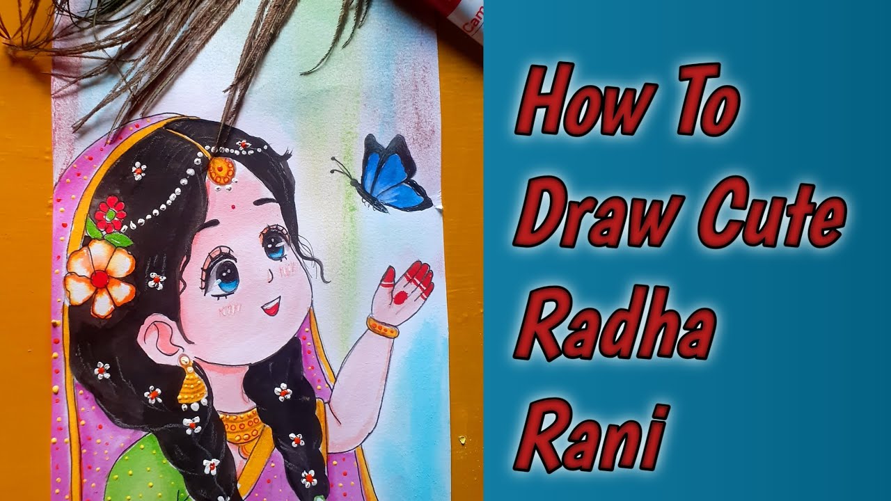 How To Draw Cute Radha Rani// Cute Radha Rani Drawing @PompaArts - YouTube