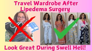 Recovery Wardrobe after Lipedema Surgery
