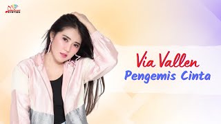 Via Vallen - Pengemis Cinta