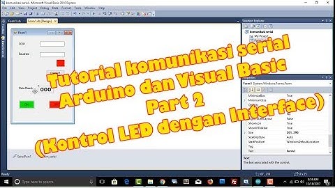 Tutorial Full Komunikasi Serial Mikrokontroler Arduino Dan Visual Basic Part 2