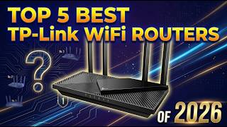 Top 5 Best TP-Link WiFi Routers 2026 🔥 | High Speed & Long Range Internet