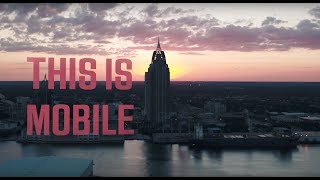 This is Mobile | This is Alabama