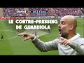 Le contre pressing de guardiola  lanalyse tactique