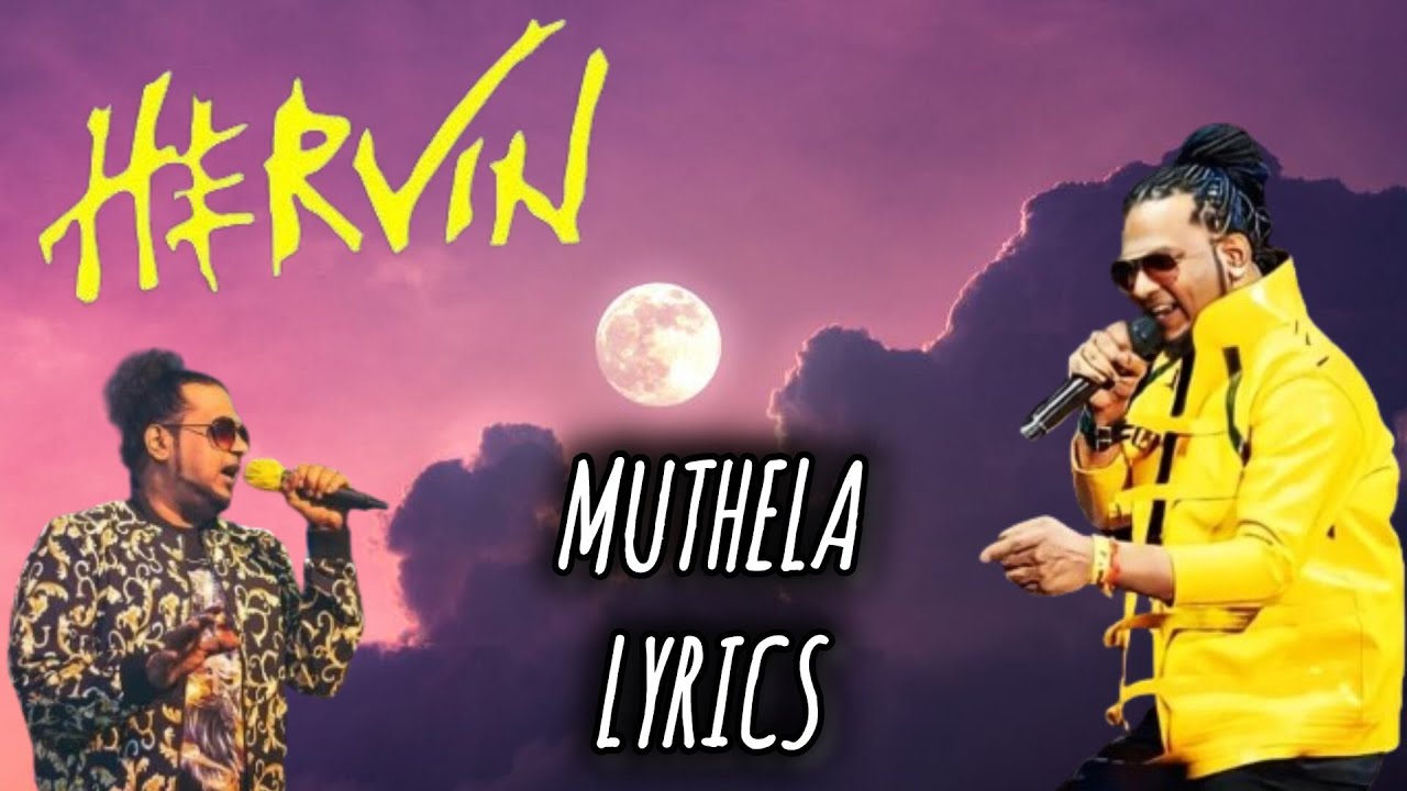 Muthela  HERVIN  Lyrics