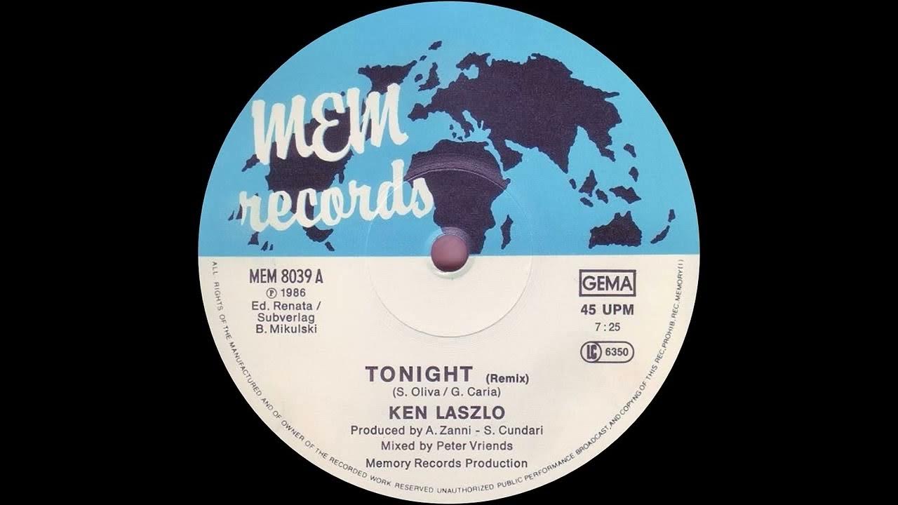 Ken Lazlo Tonight 1986. 11-Ken Lazlo - Tonight. Ken Laszlo time of my Life. Rasa baby tonight remix