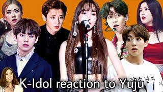 K-Idol Reaction To Yuju