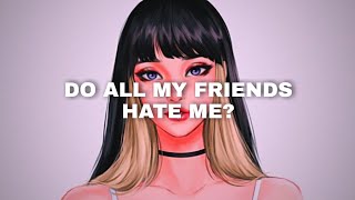 Mckenna Grace - do all my friends hate me? (slowed + reverb)