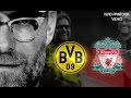 Borussia D - Liverpool | PROMO 2016