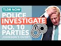 The End of Johnson? The Police Launch an Investigation into COVID Rule-breaking - TLDR News