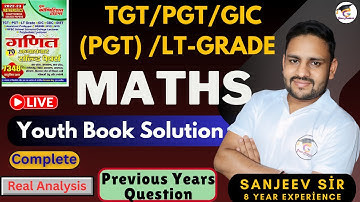 Complete Real Analysis TGT/PGT LT Grade Most Important Question |  LT GRADE MATHS | Grace Academic