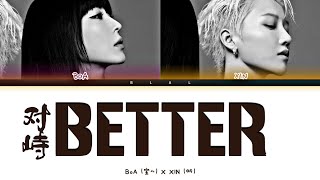 [ LYRICS] BoA, XIN 'BETTER' (Chinese Ver.) Lyrics (Color Coded Lyrics)