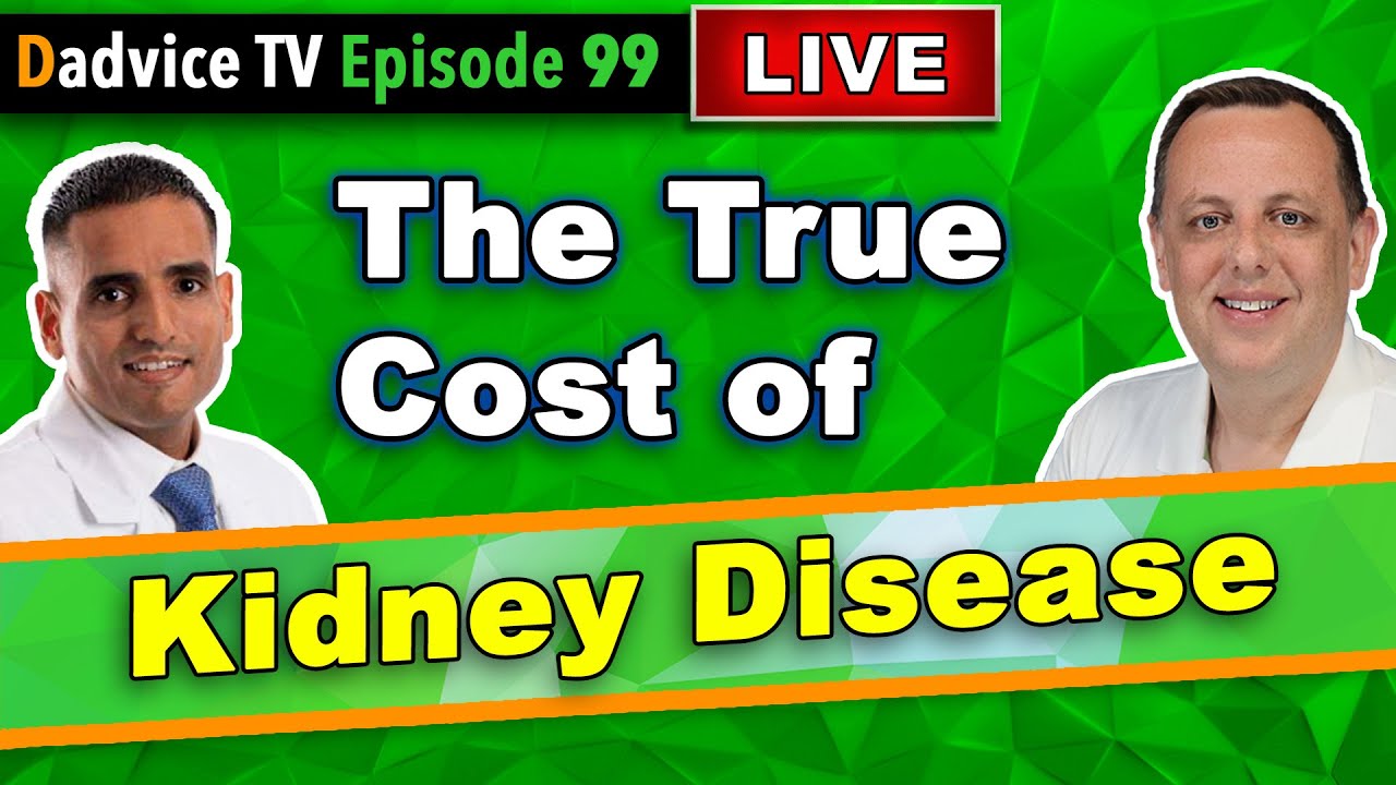 The cost of kidney disease care & Trump's Executive Order on Advancing American Kidney Health