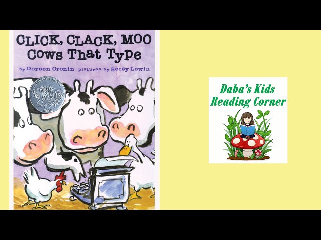 CLICK CLACK MOO, COWS THAT TYPE! by Doreen Cronin (Kids Book Read