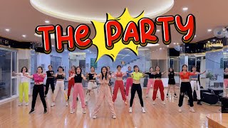 The Party | Dance | Choreo Trang Ex | NgaLady Team