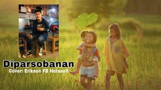 Diparsobanan. Lagu tentang kenangan masa kecil.