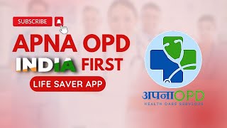 APNA OPD INDIA’S FIRST LIFE SAVER APP🫀🧑‍⚕️| MEDICAL HELP APP ⁉️ screenshot 2
