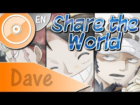 One Piece Share The World - | Dave