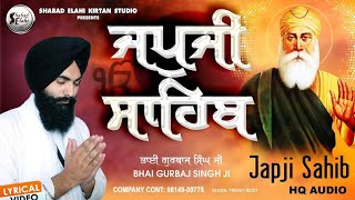 New Path Japji Sahib 2024 - Bhai Gurbaj Singh Ji - Japji Sahib | ਜਪੁਜੀ ਸਾਹਿਬ | Full Path 2024