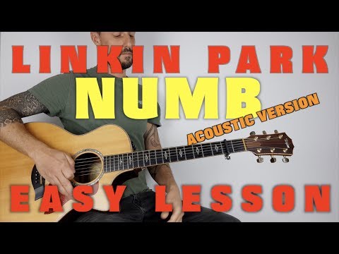 How to play Linkin Park Numb acoustic version