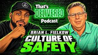 Brian L. Fielkow: Building a Culture of Safety